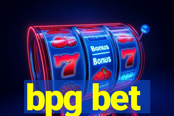 bpg bet